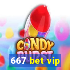 667 bet vip